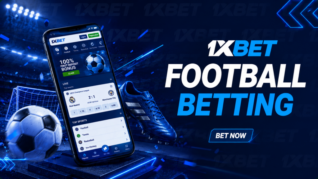1xbet فٹ بال بیٹنگ ایپ